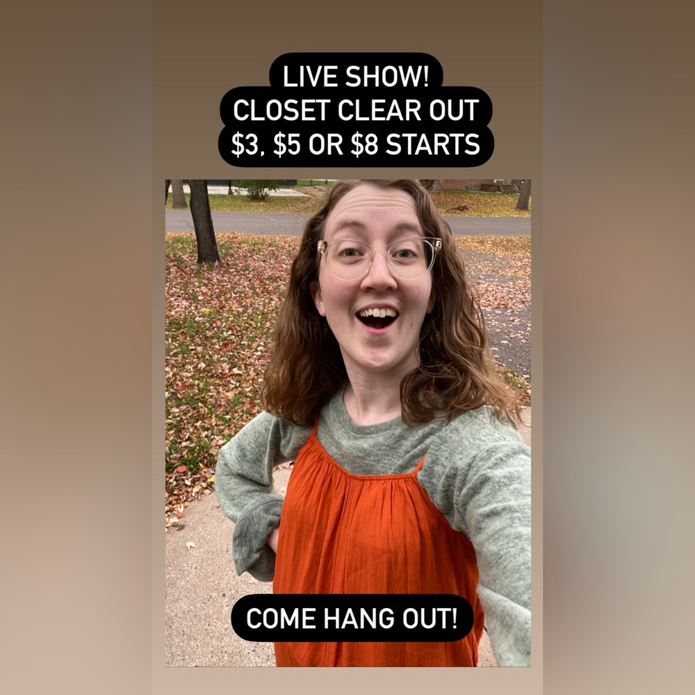 Live show! Closet clear out—low starts!